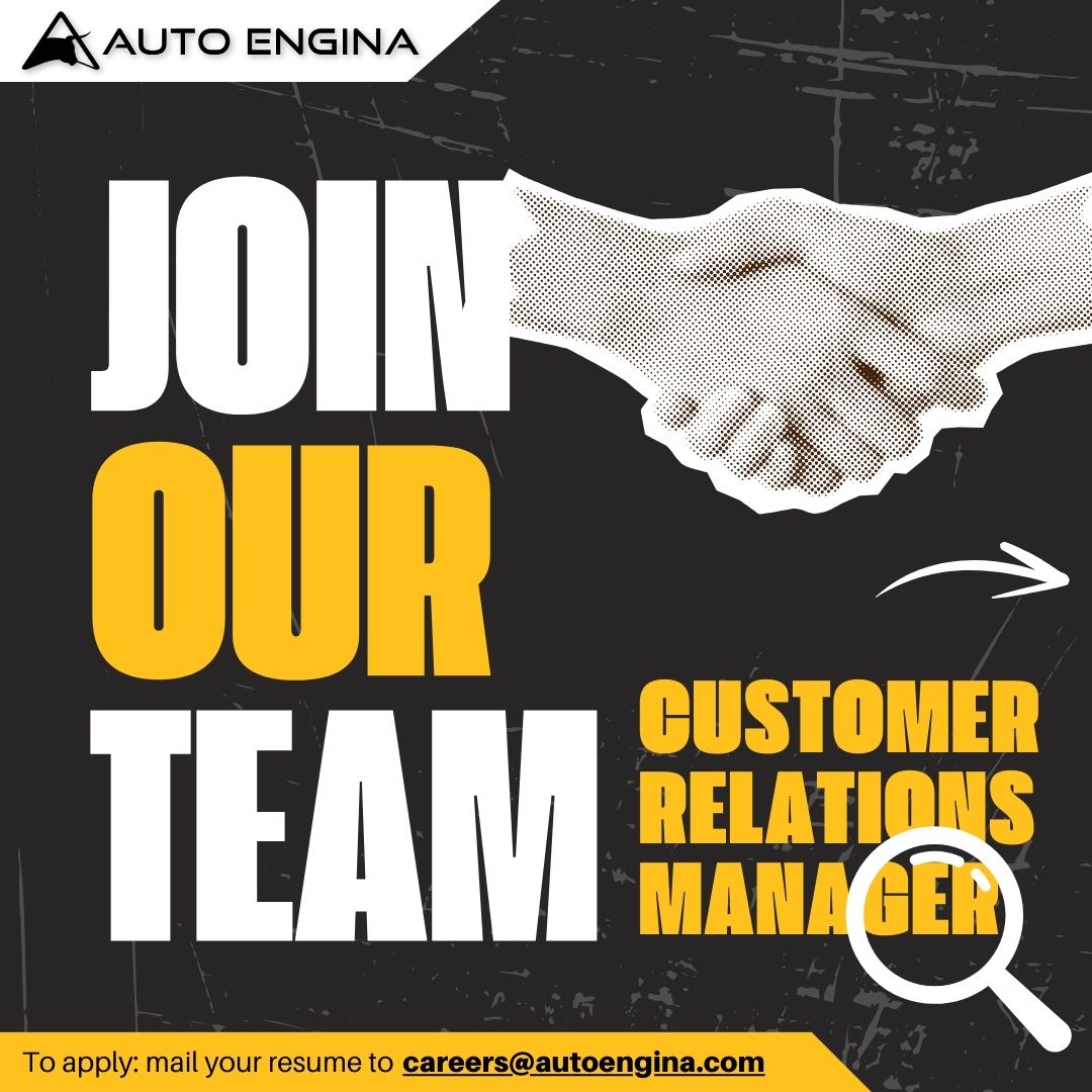 We are hiring!- Customer Relationship Manager | Auto Engina