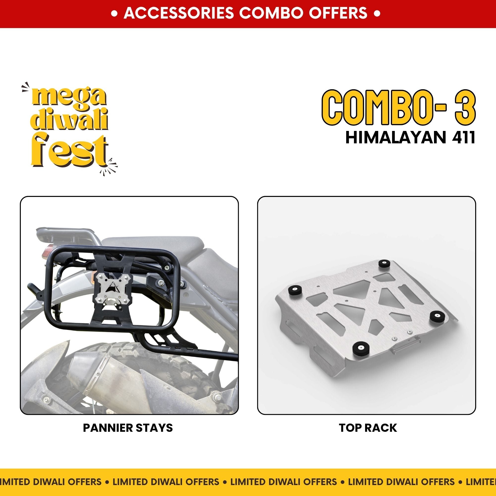 Combo 3 | Pannier Stays, Top Rack | Himalayan 411